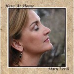 Here at Home - Mary Verdi cd